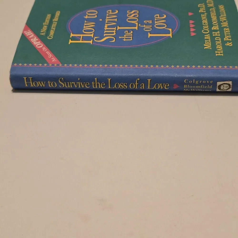 How to Survive the Loss of a Love by Melba Calgrove 1991 Edition Seen On Oprah